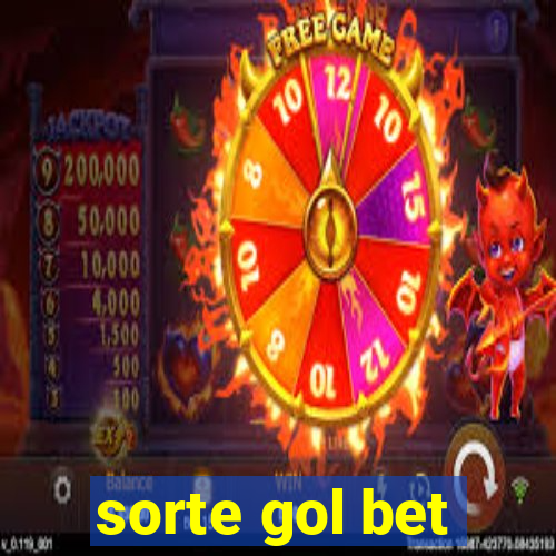 sorte gol bet